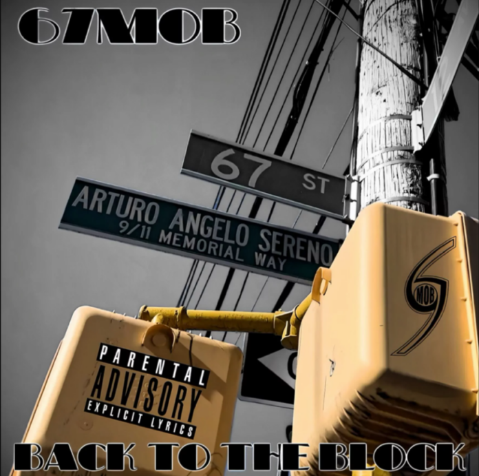 67 Mob Back To The Block Album Review 67 Mob Back To The Block Album Review