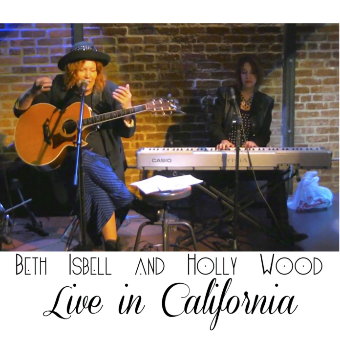 Beth IsBell and Holly Wood - Live in California (Album Review) Beth IsBell and Holly Wood - Live in California (Album Review)