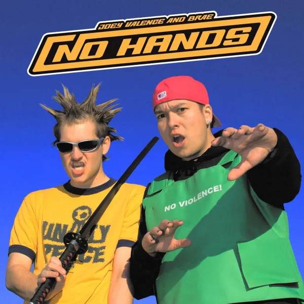 Joey Valence & Brae – NO HANDS Album Review (AOTM June) Joey Valence & Brae – NO HANDS Album Review (AOTM June)