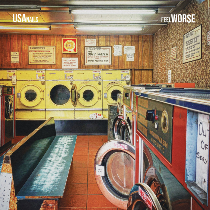 USA Nails – Feel Worse Cover USA Nails – Feel Worse Cover