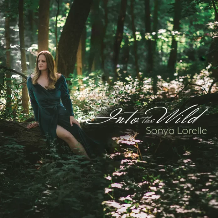 Sonya Lorelle Into the Wild [Album Review]
